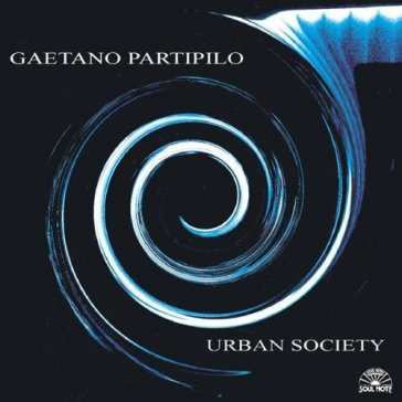 Urban society - Gaetano Partipilo