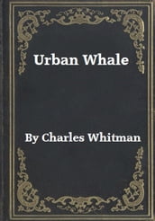 Urban whale