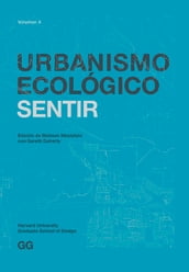 Urbanismo Ecológico. Volumen 4