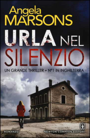 Urla nel silenzio - Angela Marsons