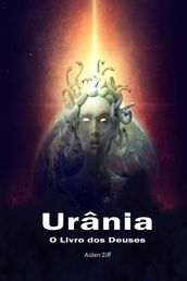 Urânia: O Livro dos Deuses