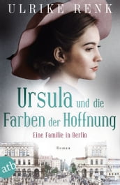 Ursula und die Farben der Hoffnung