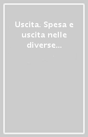 Uscita. Spesa e uscita nelle diverse spese procura dal 1663 al 1676 libro XVI. Trascrizione del libro delle spese del Convento della Verna 1663-1667