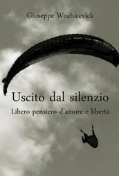 Uscito dal silenzio