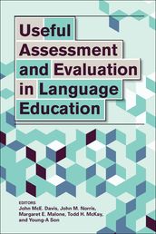 Useful Assessment and Evaluation in Language Education