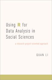 Using R for Data Analysis in Social Sciences