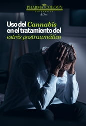 Uso del Cannabis en el tratamiento del estrés postraumático