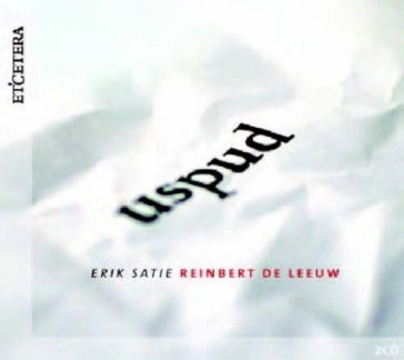 Uspud - Erik Satie