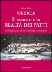 Ustica. Il mistero e la realtà dei fatti. Un perito racconta la propria esperienza