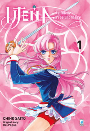 Utena. La fillette révolutionnaire. Nuova ediz.. 1. - Chiho Saito