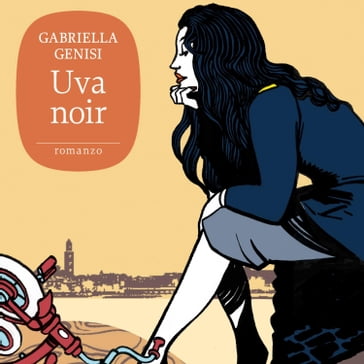 Uva noir - Gabriella Genisi