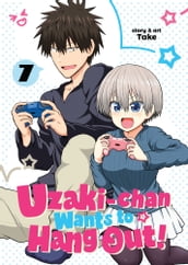 Uzaki-chan Wants to Hang Out! Vol. 7