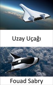 Uzay Uça