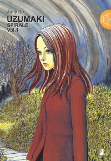 Uzumaki. Spirale. 1. - Junji Ito