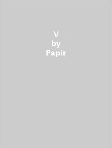 V - Papir