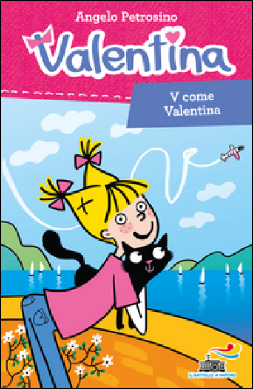 V come Valentina - Angelo Petrosino