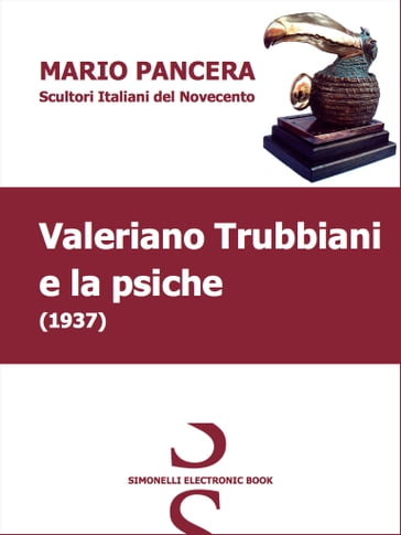 VALERIANO TRUBBIANI e la psiche - Mario Pancera