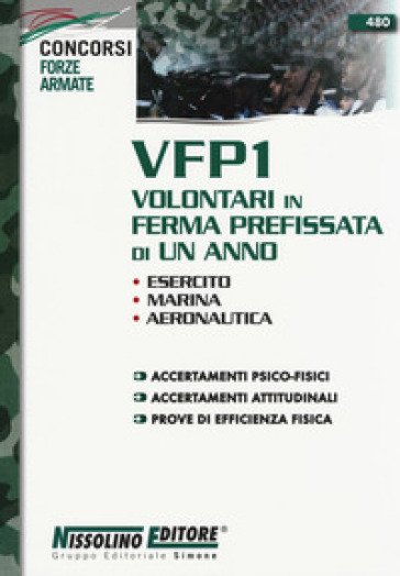 VFP1 Volontari in ferma prefissata di un anno. Esercito, Marina, Aeronautica