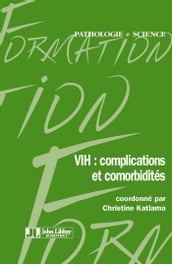 VIH - Complications et comorbidités