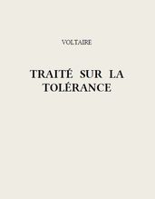 VOLTAIRE TRAITÉ SUR LA TOLÉRANCE