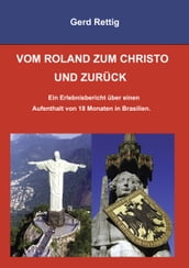 VOM ROLAND ZUM CHRISTO UND ZURÜCK