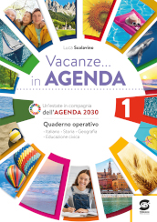 Vacanze... in Agenda. 1: Quaderno operativo. Italiano, Storia, Geografia, Educazione civica. Con narrativa in omaggio