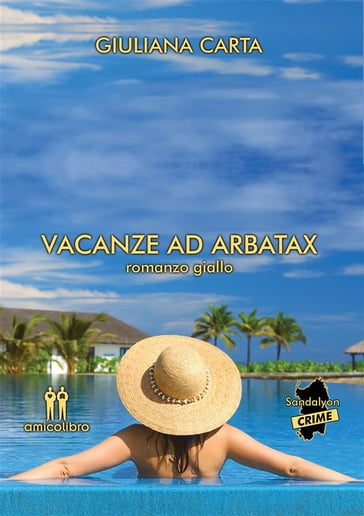 Vacanze ad Arbatax - Giuliana Carta