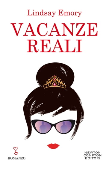 Vacanze reali - Lindsay Emory