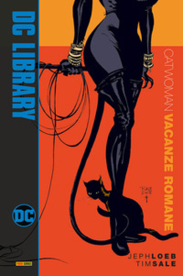 Vacanze romane. Catwoman - Jeph Loeb - Tim Sale