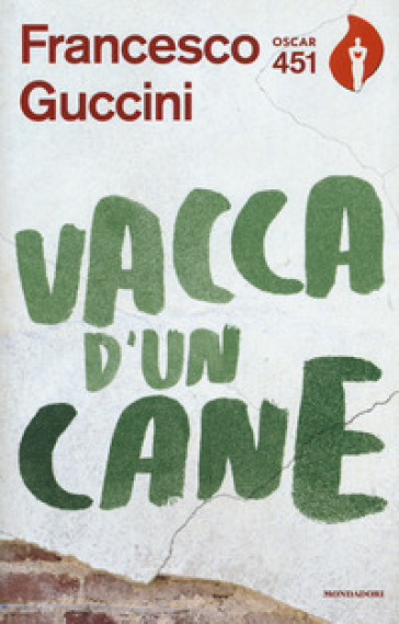 Vacca d'un cane - Francesco Guccini