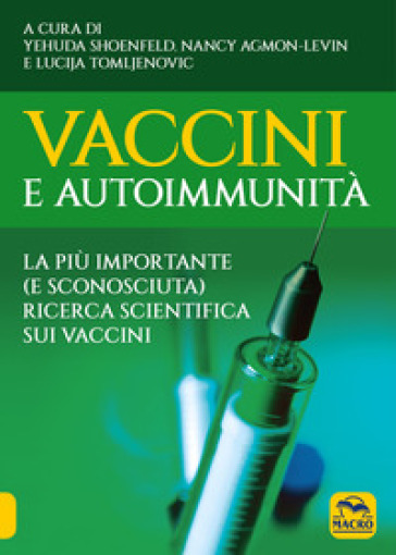 Vaccini e autoimmunità