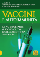 Vaccini e autoimmunità