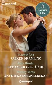 Vacker främling / Det vackraste är du / Äktenskapsmäklerskan