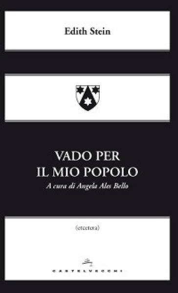 Vado per il mio popolo - Edith Stein