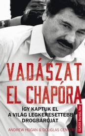 Vadászat El Chapora