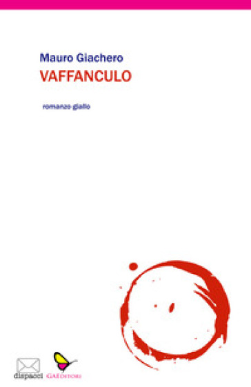 Vaffanculo - Mauro Giachero