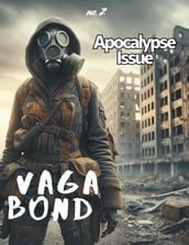 Vagabond: Apocalypse Issue