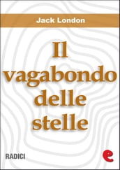 Il Vagabondo delle Stelle (The Star-Rover)