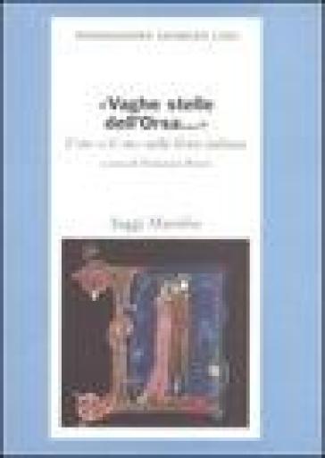 «Vaghe stelle dell'Orsa...» L'«io» e il «tu» nella lirica italiana