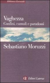 Vaghezza. Confini, cumuli e paradossi