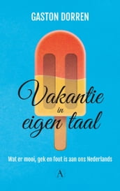 Vakantie in eigen taal