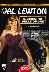 Val Lewton: il genio delle ombre