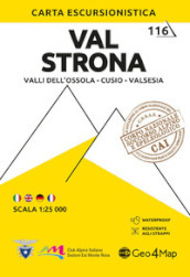 Val Strona. Valli dell Ossola, Cusio, Valsesia 1:25.000