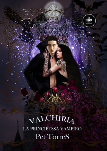 Valchiria: La principessa vampiro - Pet Torres