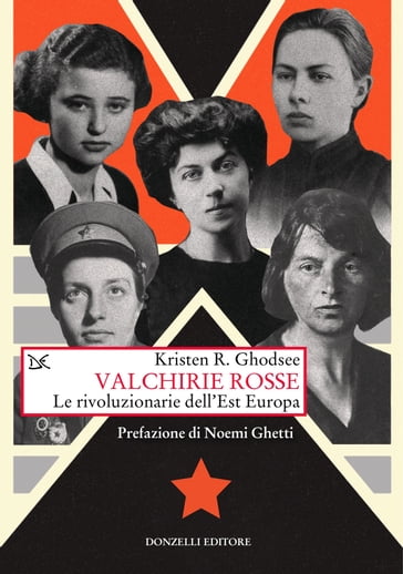 Valchirie rosse - Kristen R. Ghodsee