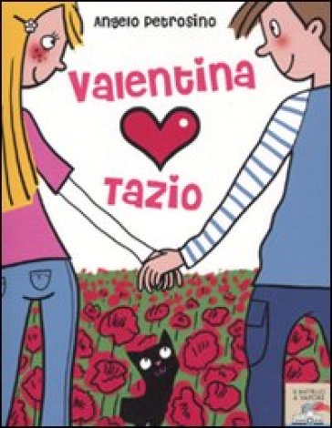 Valentina ama Tazio - Angelo Petrosino