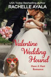 Valentine Wedding Hound