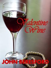 Valentine Wine