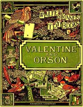 Valentine and Orson (Illustrated edition)