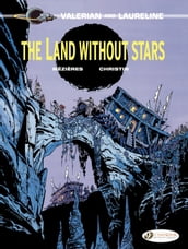 Valerian & Laureline - Volume 3 - The Land Without Stars
